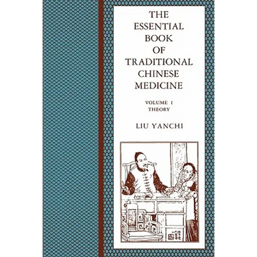The Essential Book of Traditional Chinese Medicine: Clinical Practice