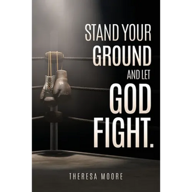 Stand Your Ground and let God Fight.
