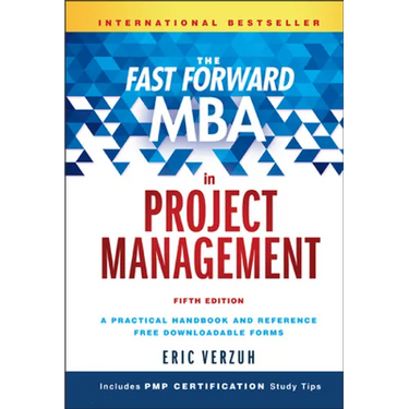 The Fast Forward MBA in Project Management