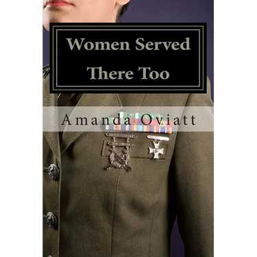 Women Served There Too: Enlisted Women in the Vietnam War