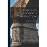 Road and Footpath Construction