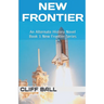 New Frontier: An Alternate History Novel