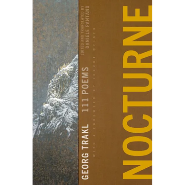 Nocturne: 111 Poems by Georg Trakl