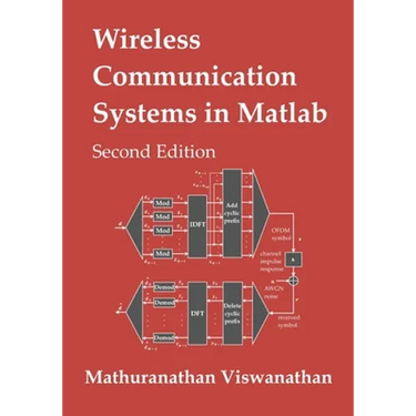 Wireless Communication Systems in Matlab: Second Edition (Black & White Print)