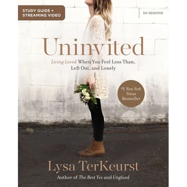 Uninvited Bible Study Guide Plus Streaming Video: Living Loved When You Feel Less Than, Left Out, and Lonely