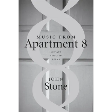 Music from Apartment 8: New and Selected Poems