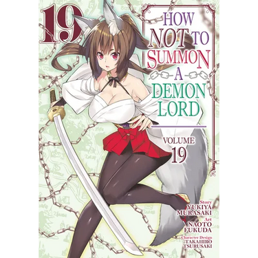 How Not to Summon a Demon Lord (Manga) Vol. 19