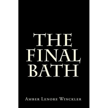 The Final Bath