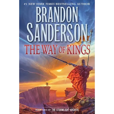 The Way of Kings: Book One of the Stormlight Archive