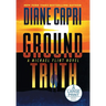Ground Truth Large Print Hardcover Edition: A Michael Flint Novel