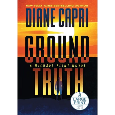Ground Truth Large Print Hardcover Edition: A Michael Flint Novel