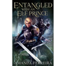 Entangled With An Elf Prince
