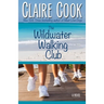 The Wildwater Walking Club