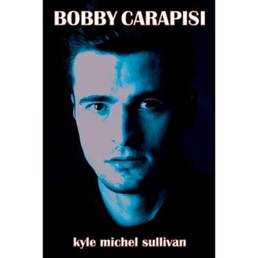 Bobby Carapisi: Third Edition