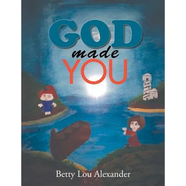 God Made You
