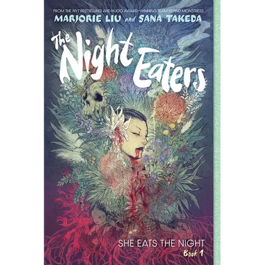 The Night Eaters: She Eats the Night (the Night Eaters Book #1): A Graphic Novel