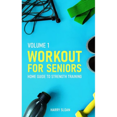 Workout for Seniors: Home Guide to Strength Training