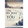 On My Way To You