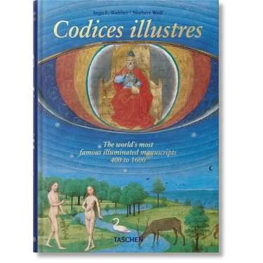 Codices Illustres. the World's Most Famous Illuminated Manuscripts 400 to 1600