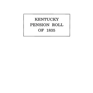 Kentucky Pension Roll for 1835