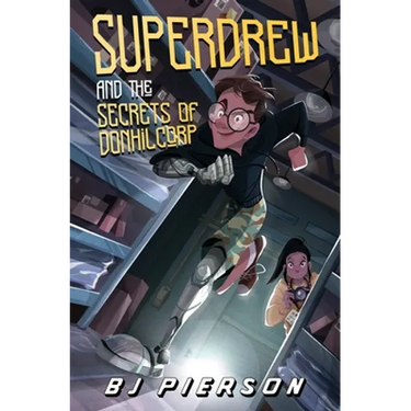 SuperDrew and the Secrets of Donhil Corp
