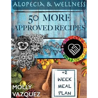 Alopecia & Wellness MEAL PLAN COOKBOOK