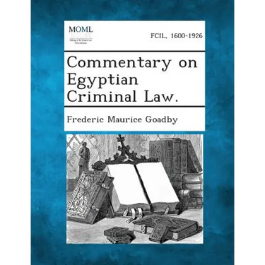 Commentary on Egyptian Criminal Law.