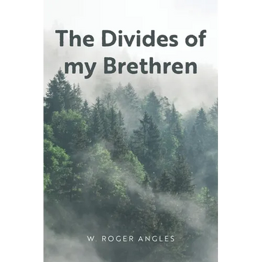 The Divides of my Brethren