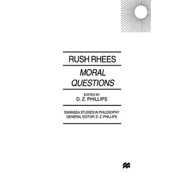 Moral Questions: By Rush Rhees