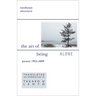 The Art of Being Alone: Poems 1952-2009