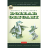 Lafosse & Alexander's Dollar Origami: Convert Your Ordinary Cash Into Extraordinary Art!: Origami Book with 48 Origami Paper Dollars, 20 Projects and