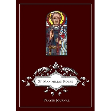 St Maximilian Kolbe Prayer Journal