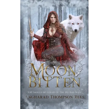 Moon Bitten: You Should be Afraid of the Big Bad Wolf