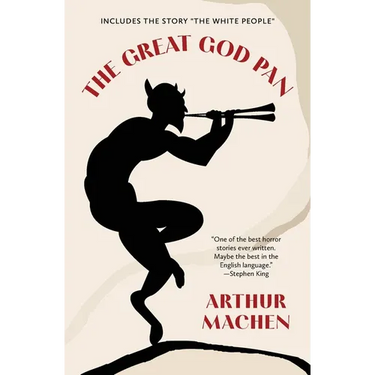 The Great God Pan (Warbler Classics Annotated Edition)