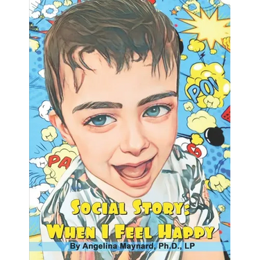 Social Story: When I Feel Happy