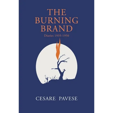 The Burning Brand: Diaries 1935-1950