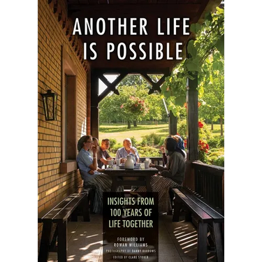 Another Life Is Possible: Insights from 100 Years of Life Together
