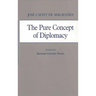The Pure Concept of Diplomacy