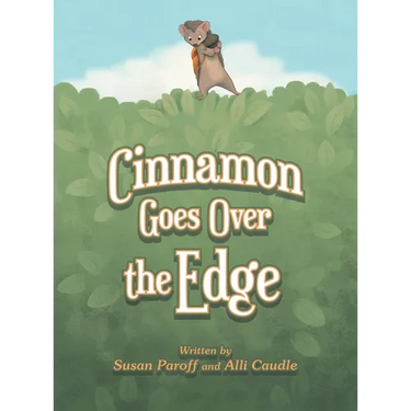 Cinnamon Goes over the Edge