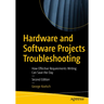 Hardware and Software Projects Troubleshooting: How Effective Requirements Writing Can Save the Day
