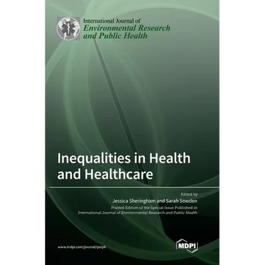 Inequalities in Health and Healthcare