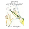 Letter to My Granddaughter