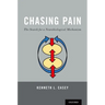 Chasing Pain: The Search for a Neurobiological Mechanism