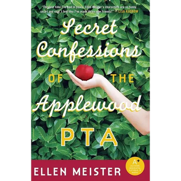 Secret Confessions of the Applewood PTA