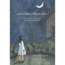 Annie Had a Dream Once: An Abecedary of Childhood Innocence and Experience