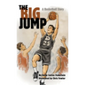 The Big Jump: A Basketball Story