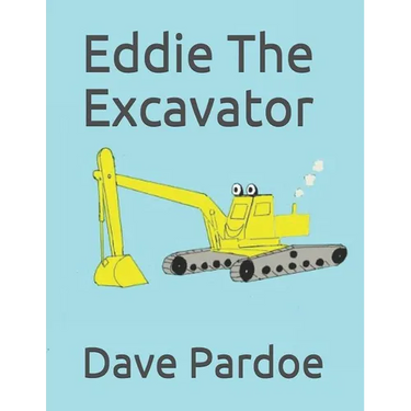 Eddie The Excavator