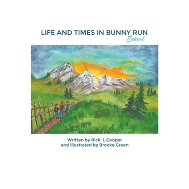 Life and Times in Bunny Run: School