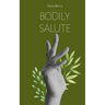 Bodily Salute