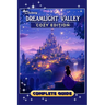 Dreamlight Valley Cozy Edition Complete Guide (New Updated): Tips, Tricks, Strategies, Secrets, and Help